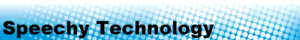 Speechy Technology